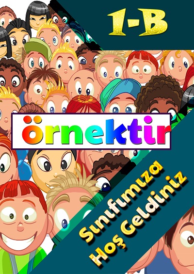 Model 2, 1-B Sınıfı İçin Sınıfımıza Hoş Geldiniz Posteri