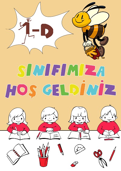 Model 4, 1-D Sınıfı İçin Arılı Sınıfımıza Hoş Geldiniz Posteri